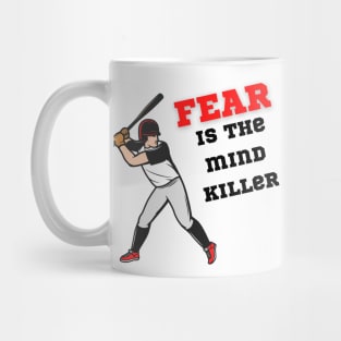 Fear is the mind killer Mug